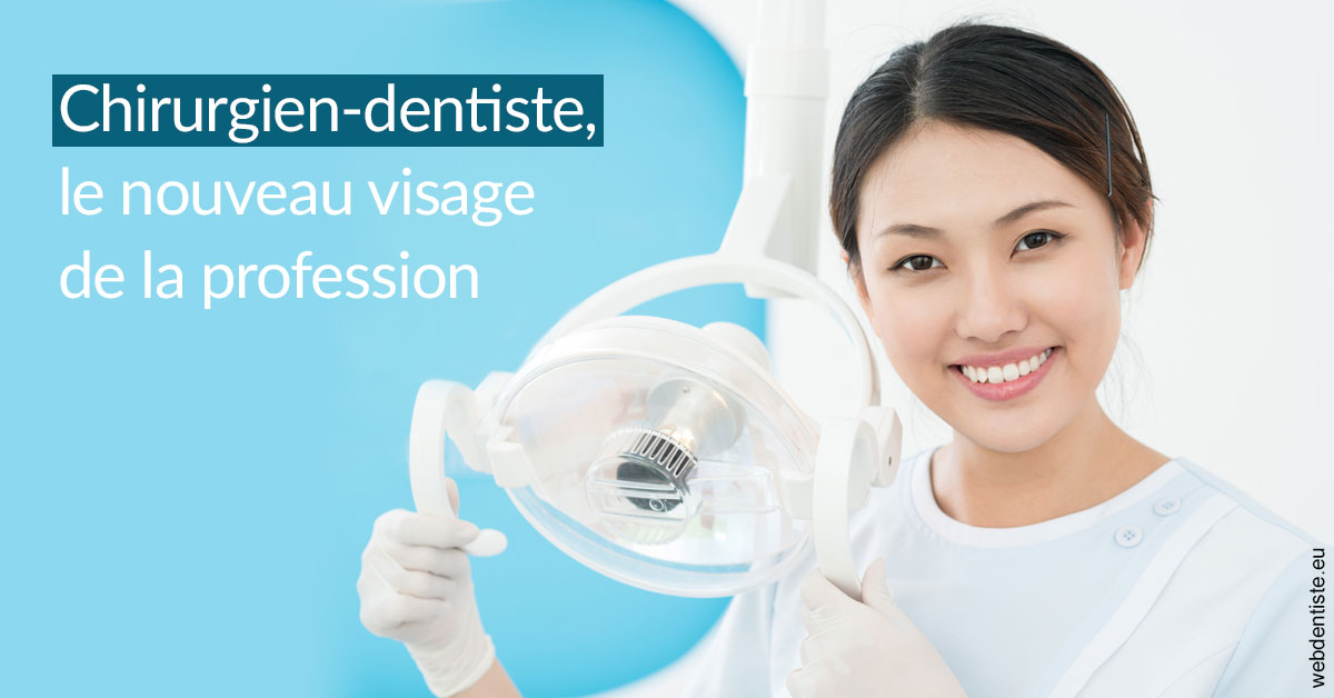 https://dr-devoldere-gauthier.chirurgiens-dentistes.fr/Le nouveau visage de la profession 2
